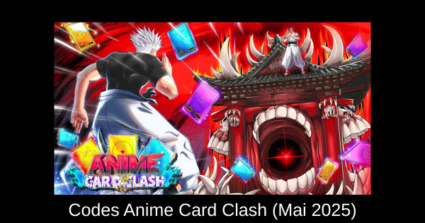 Codes Anime Card Clash (Mai 2025)