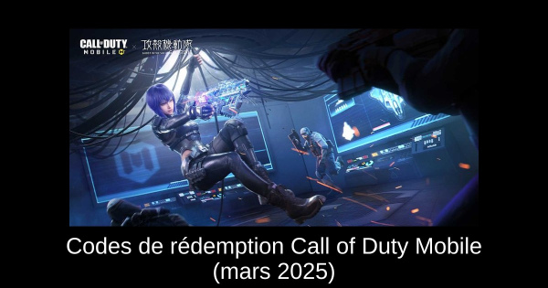 Codes de rédemption Call of Duty Mobile (mars 2025)