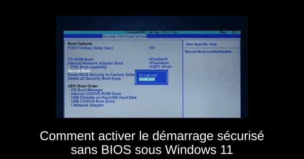 Comment activer le démarrage sécurisé sans BIOS sous Windows 11