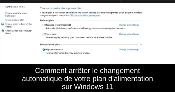 Comment arrêter le changement automatique de votre plan d'alimentation sur Windows 11