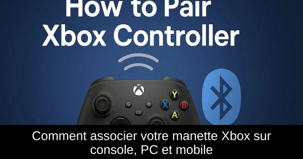 Comment associer votre manette Xbox sur console, PC et mobile Comment associer votre manette Xbox sur console, PC et mobile