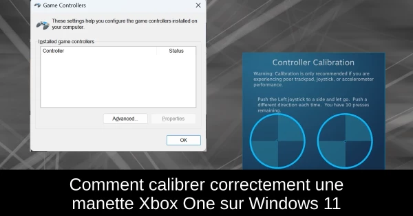 Comment calibrer correctement une manette Xbox One sur Windows 11