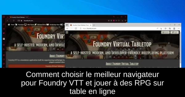 Comment choisir le meilleur navigateur pour Foundry VTT et jouer à des RPG sur table en ligne Comment choisir le meilleur navigateur pour Foundry VTT et jouer à des RPG sur table en ligne