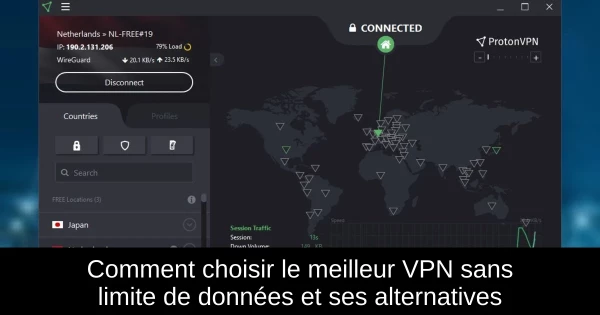 Comment choisir le meilleur VPN sans limite de données et ses alternatives