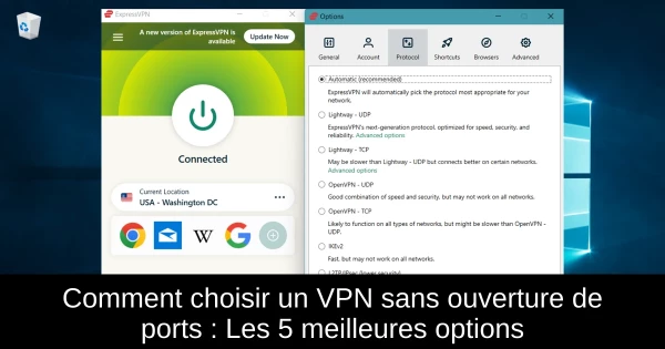 Comment choisir un VPN sans ouverture de ports : Les 5 meilleures options