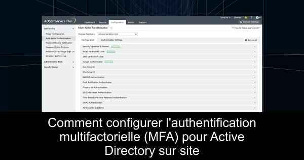 Comment configurer l'authentification multifactorielle (MFA) pour Active Directory sur site