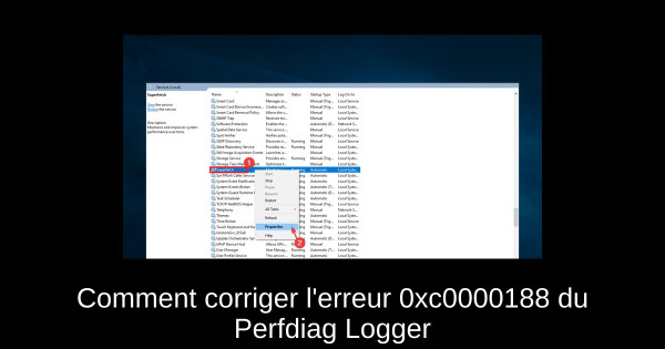 Comment corriger l'erreur 0xc0000188 du Perfdiag Logger