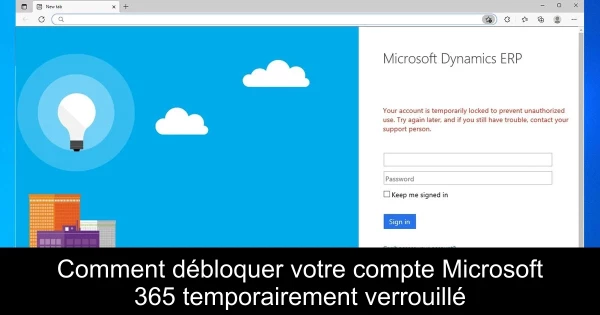Comment débloquer votre compte Microsoft 365 temporairement verrouillé