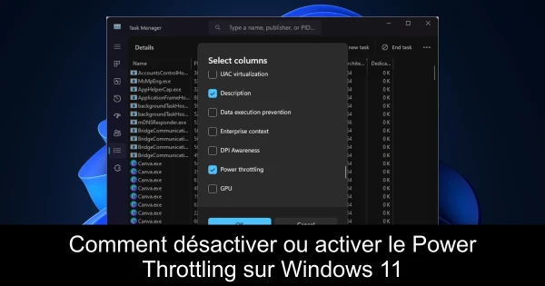 Comment désactiver ou activer le Power Throttling sur Windows 11