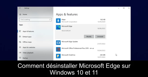 Comment désinstaller Microsoft Edge sur Windows 10 et 11