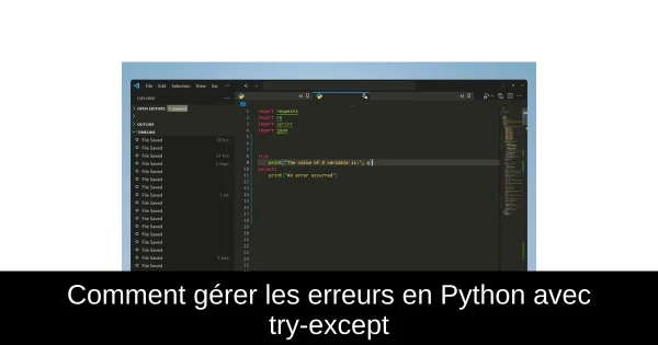 Comment gérer les erreurs en Python avec try-except