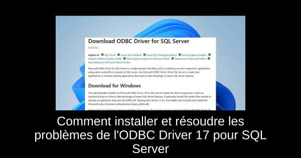 Comment installer et résoudre les problèmes de l'ODBC Driver 17 pour SQL Server