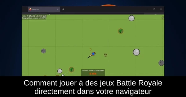 Comment jouer à des jeux Battle Royale directement dans votre navigateur
