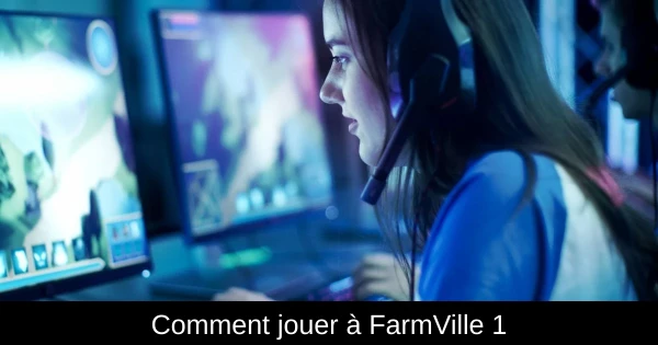 Comment jouer à FarmVille 1 & 2 sans Flash : les navigateurs à privilégier Comment jouer à FarmVille 1 & 2 sans Flash : les navigateurs à privilégier
