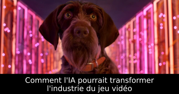 Comment l'IA pourrait transformer l'industrie du jeu vidéo