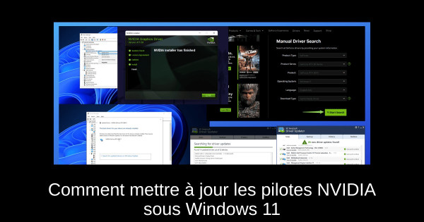 Comment mettre à jour les pilotes NVIDIA sous Windows 11