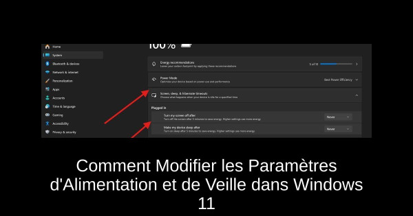 Comment Modifier les Paramètres d'Alimentation et de Veille dans Windows 11