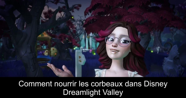 Comment nourrir les corbeaux dans Disney Dreamlight Valley