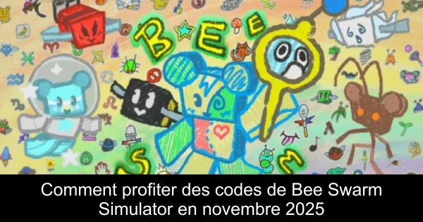 Comment profiter des codes de Bee Swarm Simulator en novembre 2025