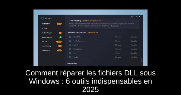 Comment réparer les fichiers DLL sous Windows : 6 outils indispensables en 2025