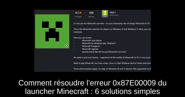 Comment résoudre l’erreur 0x87E00009 du launcher Minecraft : 6 solutions simples