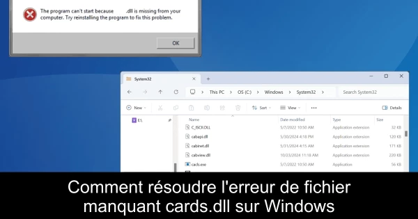 Comment résoudre l'erreur de fichier manquant cards.dll sur Windows
