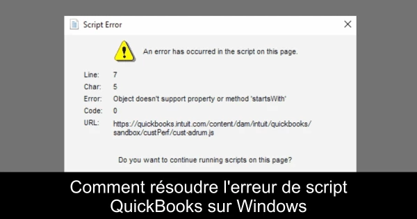 Comment résoudre l'erreur de script QuickBooks sur Windows