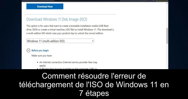 Comment résoudre l'erreur de téléchargement de l'ISO de Windows 11 en 7 étapes