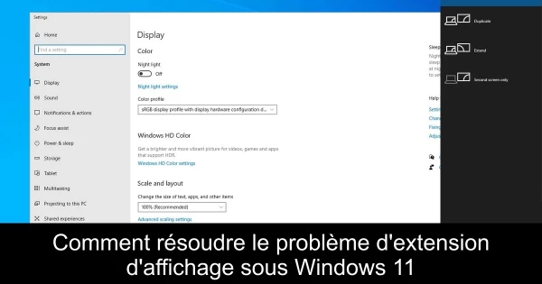 Comment résoudre le problème d'extension d'affichage sous Windows 11