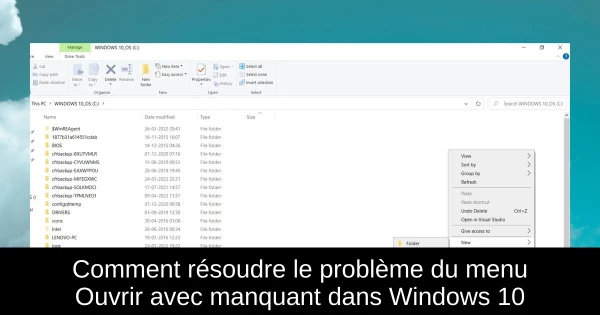 Comment résoudre le problème du menu Ouvrir avec manquant dans Windows 10