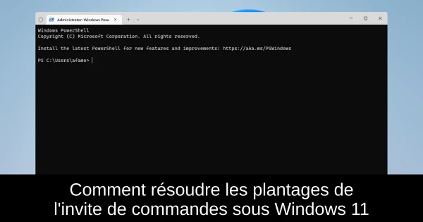 Comment résoudre les plantages de l'invite de commandes sous Windows 11