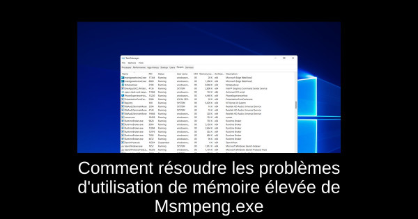 Comment résoudre les problèmes d'utilisation de mémoire élevée de Msmpeng.exe