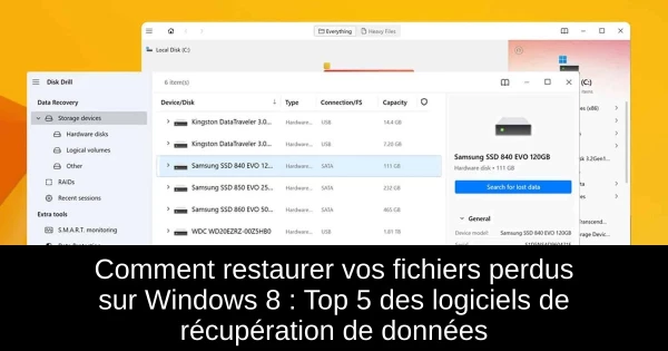 Comment restaurer vos fichiers perdus sur Windows 8 : Top 5 des logiciels de récupération de données