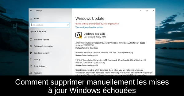 Comment supprimer manuellement les mises à jour Windows échouées