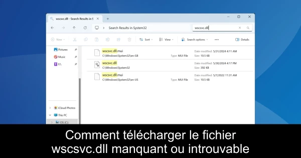 Comment télécharger le fichier wscsvc.dll manquant ou introuvable