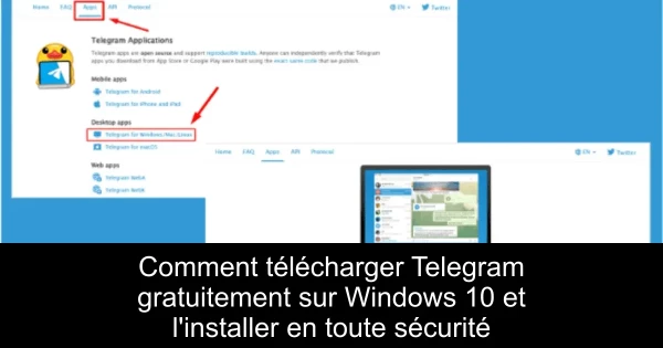 Comment télécharger Telegram gratuitement sur Windows 10 et l'installer en toute sécurité