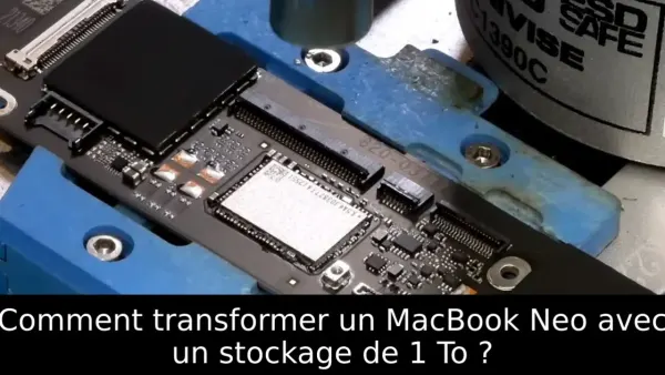Comment transformer un MacBook Neo avec un stockage de 1 To ?
