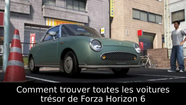 Comment trouver toutes les voitures trésor de Forza Horizon 6