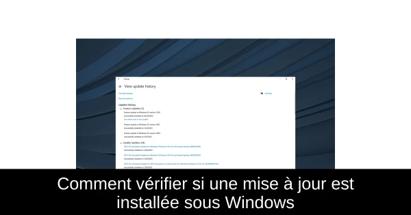 Comment vérifier si une mise à jour est installée sous Windows