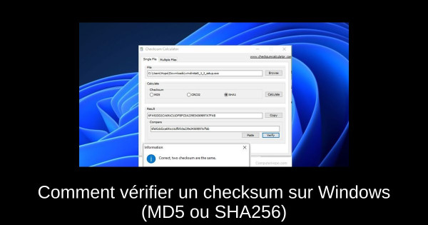 Comment vérifier un checksum sur Windows (MD5 ou SHA256)