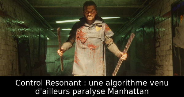 Control Resonant : une algorithme venu d'ailleurs paralyse Manhattan