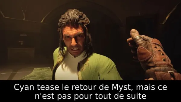 Cyan tease le retour de Myst, mais ce n'est pas pour tout de suite
