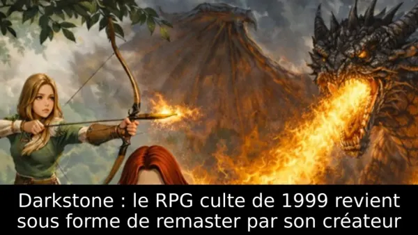 Darkstone : le RPG culte de 1999 revient sous forme de remaster par son créateur