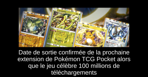 Date de sortie confirmée de la prochaine extension de Pokémon TCG Pocket alors que le jeu célèbre 100 millions de téléchargements