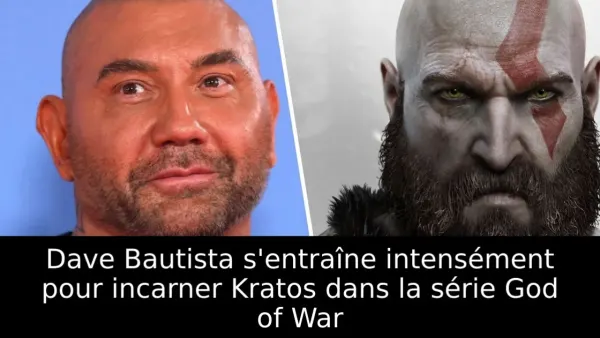 Dave Bautista s'entraîne intensément pour incarner Kratos dans la série God of War