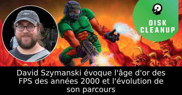 David Szymanski évoque l'âge d'or des FPS des années 2000 et l'évolution de son parcours