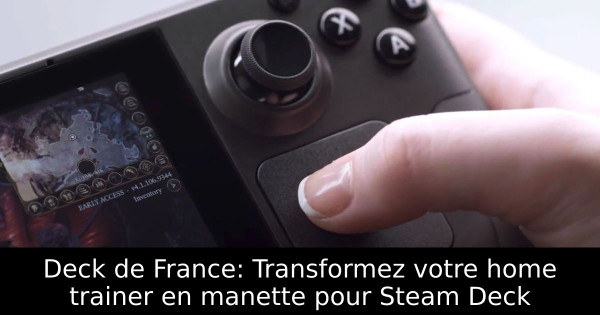 Deck de France: Transformez votre home trainer en manette pour Steam Deck