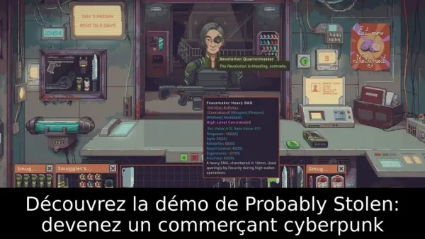 Découvrez la démo de Probably Stolen: devenez un commerçant cyberpunk