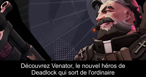Découvrez Venator, le nouvel héros de Deadlock qui sort de l'ordinaire