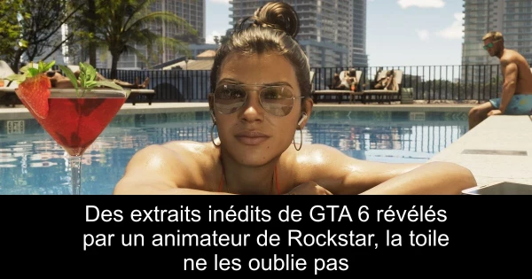 Des extraits inédits de GTA 6 révélés par un animateur de Rockstar, la toile ne les oublie pas